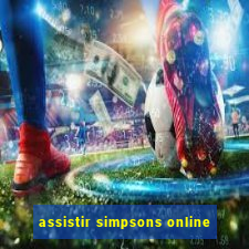 assistir simpsons online